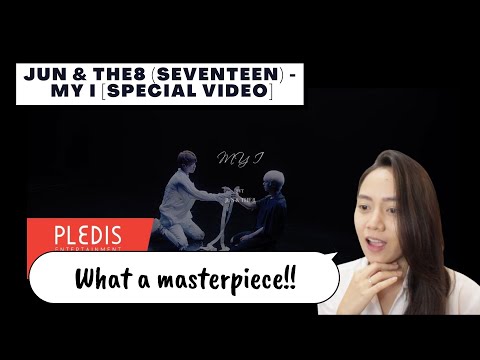 Retired Dancer Reacts to JUN & THE8 (SEVENTEEN) - MY I [SPECIAL VIDEO] (Reaction Video)