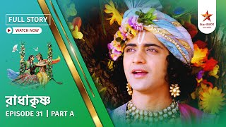 Download lagu Full Story | Radha Krishna | Episode 31 | Part A mp3