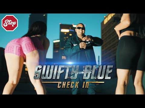 Swifty Blue - "Check In" (Official Video) Shot By @StopSignPros