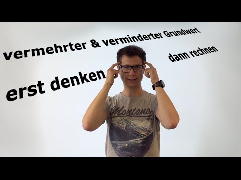 Prozentrechnung - vermehrter und verminderter Grundwert einfach erklärt