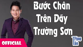 Hợp âm Bước Chân Trên Dãy Trường Sơn Vũ Trọng Hối