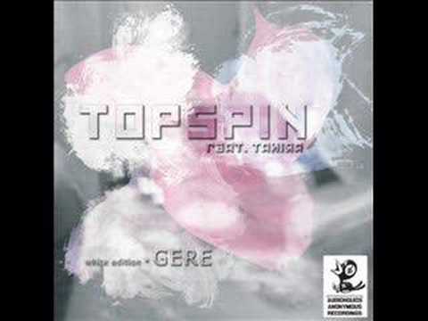 Topspin ft. Tanira - Gere (Muttonheads Remix)