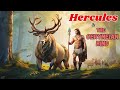 Hercules And The Ceryneian Hind Eternal Harmony