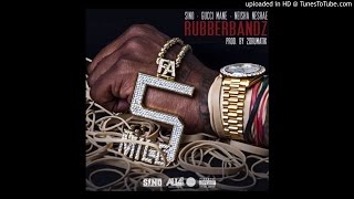 Sino Ft. Gucci Mane & Neisha Neshae - Rubberbandz
