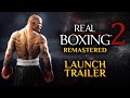 Vidéo de gameplay de Real Boxing 2: Remastered  Toute Plateformes