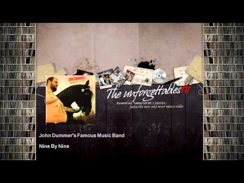 John Dummer's Famous Music Band - Nine By Nine