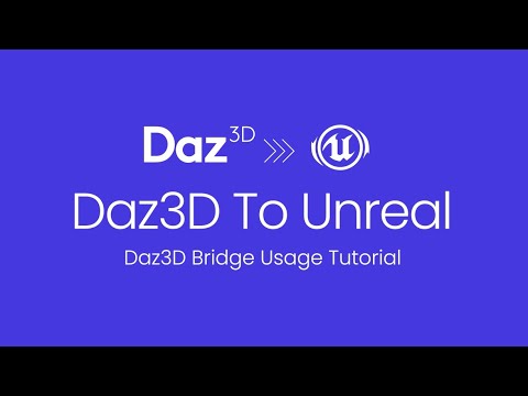 Daz3D to Unreal Bridge: Basic Usage Tutorial