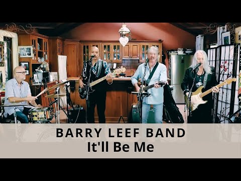 It'll Be Me (Exile) cover by the Barry Leef Band
