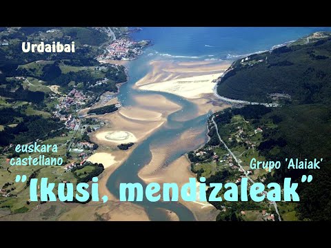 "Ikusi, mendizaleak" (Mirad, montañeros) con subt. euskara y castellano - Grupo Alaiak  HD