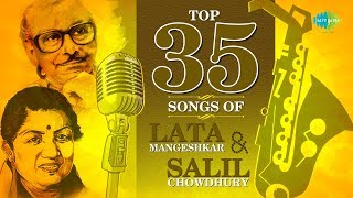 Top 35 Songs Of Lata Mangeshkar & Salil Chowdhury | Ja Re Jare | O Mor Moyna | Bujhbe Na Keu