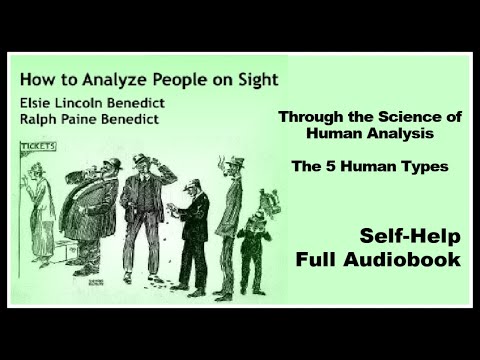 HOW TO ANALYZE PEOPLE ON SIGHT - FULL AudioBook - Human Analysis, Psychology, Body Language