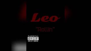 Leo - Rollin&#39;