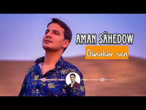 Aman Sahedow - Gunakar sen