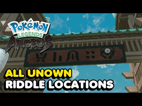 All Unown Locations In Pokemon Legends Arceus (All 28 Unown Riddle Solutions)
