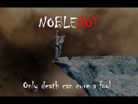 NOBLEROT Live  2024 ONLY DEATH CAN CURE A FOOL