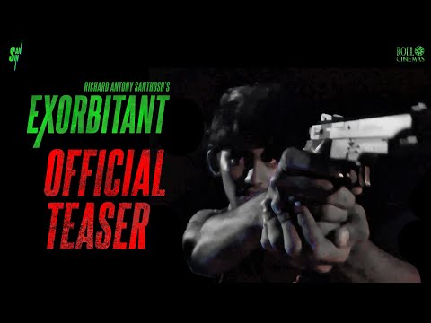 Exorbitant - Official Teaser | Richard Antony Santhosh | Roll Cinemas | Sansin Productions