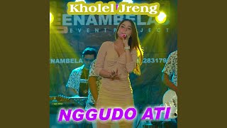 Download lagu Nggudo Ati mp3