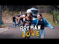 PREMAN IN LOVE