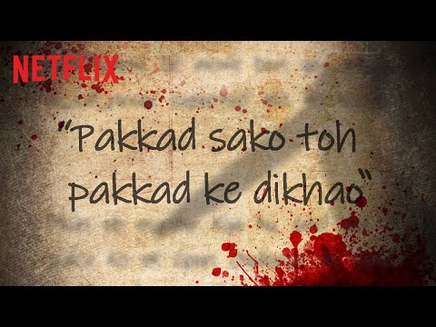 Letter From A Serial Killer | Indian Predator: The Butcher Of Delhi | Netflix India — Indian Predator: The Butcher of Delhi