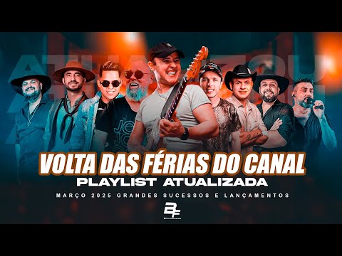 SELEÇÃO - MARÇO 2025 | PLAYLIST ATUALIZADA
