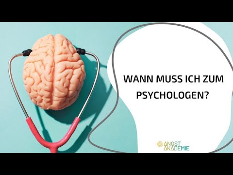 Wann muss ich zum Psychologen?
