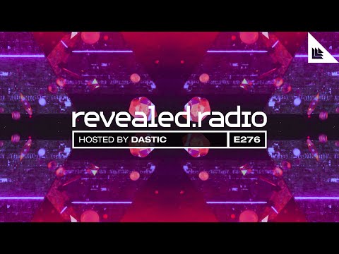 Revealed Radio 276 - Dastic