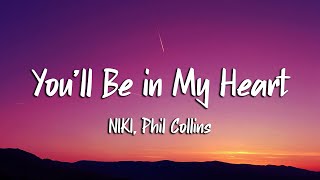 Download lagu NIKI - You'll Be in My Heart (Lyrics) ft. Phil Collins (Loop Video) mp3 Download lagu NIKI - You'll Be in My Heart (Lyrics) ft. Phil Collins (Loop Video) mp3
