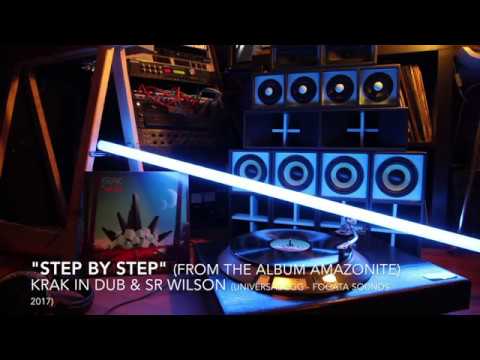 "STEP BY STEP" Krak in Dub & Sr Wilson video