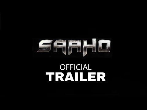 Saaho (2019) Trailer