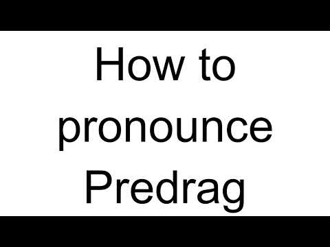How to Pronounce Predrag (Serbian)