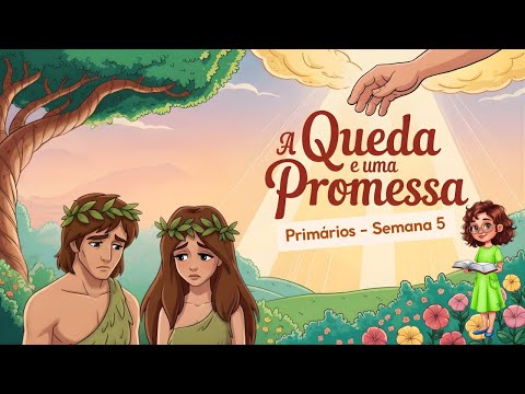 THE FALL AND A PROMISE | Primaries | Week 5 | Sabbath School | 1st Quarter 2026