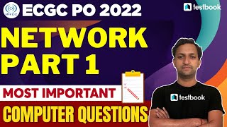 ECGC PO Computer Classes 2022 | Network Part 1 | Important Questions by Abhishek Sir