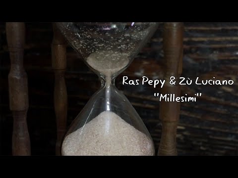Ras Pepy & Zù Luciano: "Millesimi" (2019/2022)