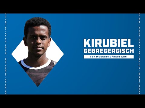 Kirubiel Gebregergisch (TSV Moosburg/Neustadt) – "Bayern-Treffer des Monats" Oktober 2025