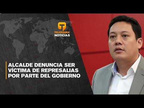 Alcalde denuncia ser víctima de represalias por parte del gobierno