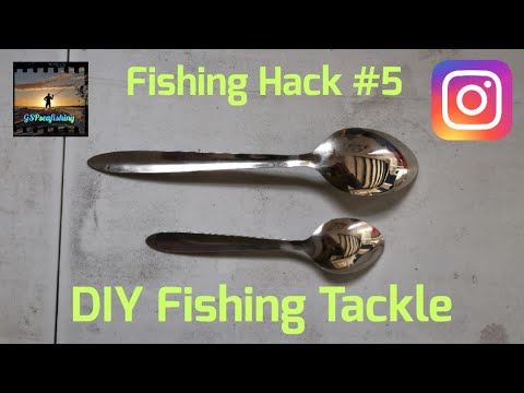 Fishing Hack #5 - DIY Attractor Spoons Made From Cutlery