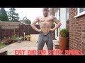 Eat Big Or Stay Small: Episode 6 (540G CARB TRAINING DAY)