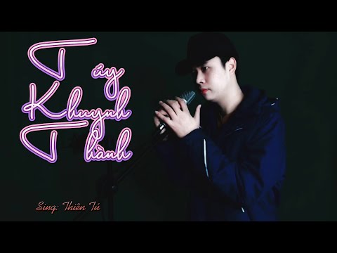 Thể hiện bởi Thiên Tú