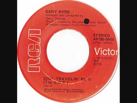 GARY BYRD - Soul Travelin' (The G.B.E.) parts 1 & 2