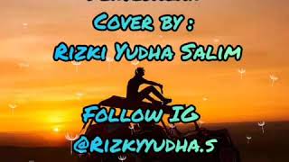 Download lagu Letter For Me - Sebuah Penyesalan Lirik (Cover by Rizki Yudha Salim) 🥰😍 mp3