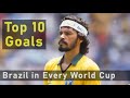 Brazil's Top 10 World Cup Goals Ever