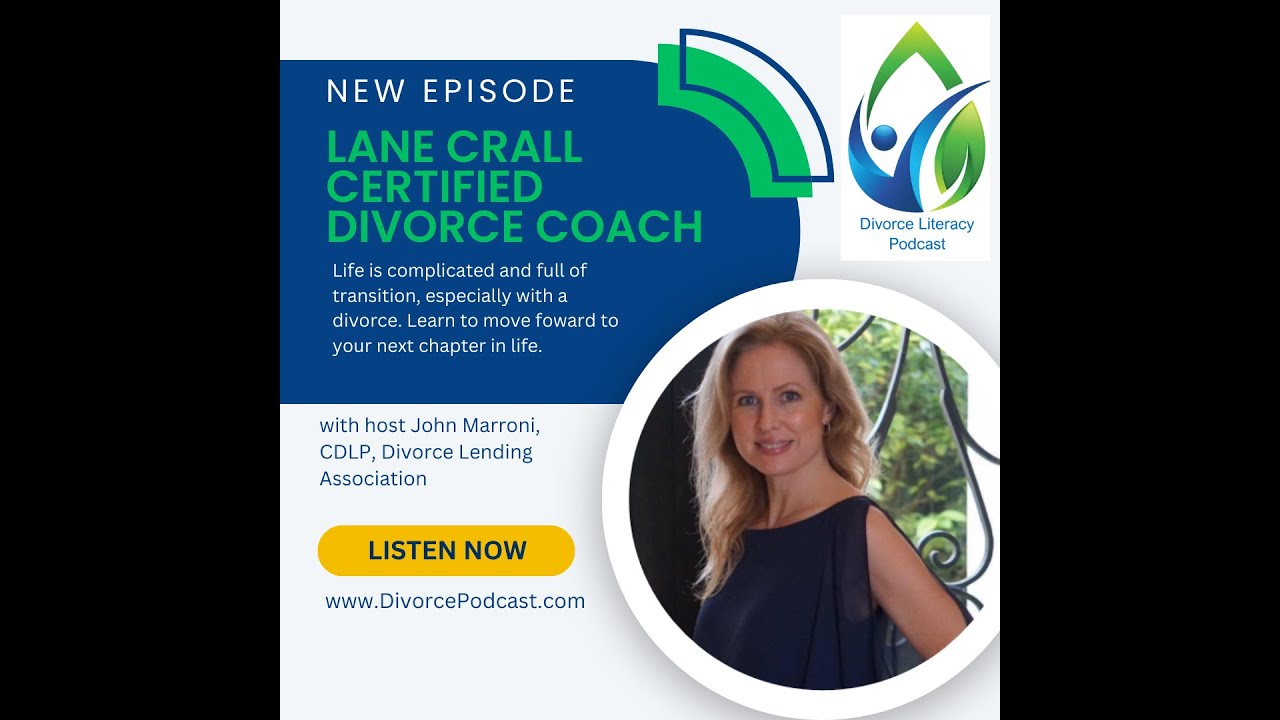 Lane Crall, Certified Divorce Coach with John Marroni, CDLP