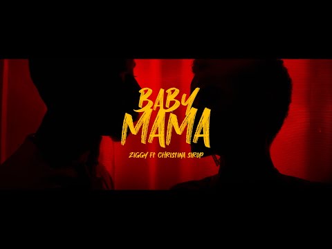 Ziggy & Christina - Baby Mama ( Clip Officiel )