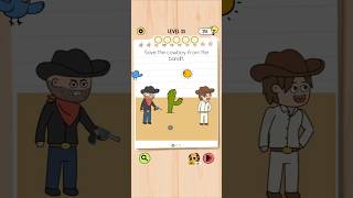 Brain Test 5 Level 33: Save the cowboy from the bandit Walkthrough