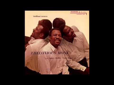 Thelonious Monk "Ba-Lue Bolivar Ba-Lues-Are"