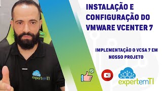 vCenter 7 - VCSA VMware vCenter Server Appliance 7