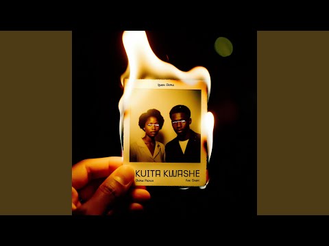Kuita Kwashe (feat. Kae Chaps, Shona Prince & Takura)