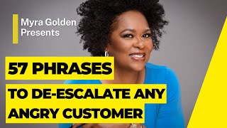 57 Phrases to De-escalate Any Angry Customer