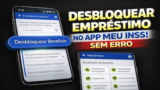 COMO DESBLOQUEAR EMPRÉSTIMO CONSIGNADO NO APLICATIVO MEU INSS (RÁPIDO E FÁCIL)