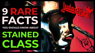 9 FACTS about JUDAS PRIEST - STAINED CLASS | Better By You Better Than Me, Live in Japan 1978 &amp; more